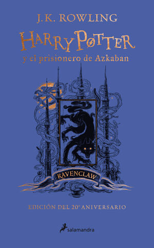 HARRY POTTER 3: EL PRISIONERO DE AZKABAN (EDICIÓN RAVENCLAW DEL 20º ANIVERSARIO) - ROWLING, J.K. - VS12839