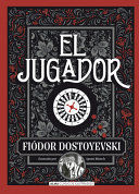 EL JUGADOR - FIÓDOR DOSTOYEVSKI - VS14891