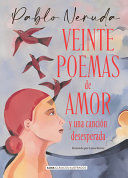 VEINTE POEMAS DE AMOR Y UNA CANCIÓN DESESPERADA - PABLO NERUDA - VS14897