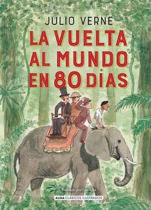 LA VUELTA AL MUNDO EN 80 DIAS - JULES VERNE - VS14811