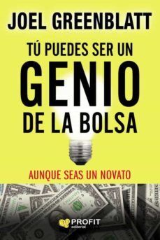 TU PUEDES SER UN GENIO DE LA BOLSA - JOEL GREENBLATT - VS12938