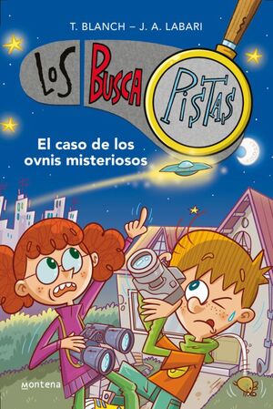 BUSCAPISTAS 14: EL CASO DE LOS OVNIS MISTERIOSOS - TERESA BLANCH - VP002646