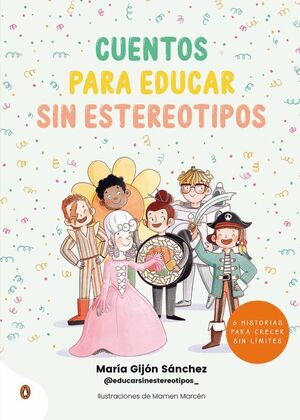 CUENTOS PARA EDUCAR SIN ESTEREOTIPOS - MARIA OUI OUI - VP002556