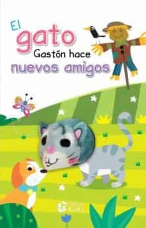 EL GATO GASTON HACE NUEVOS AMIGOS LIBRO TITERE -  - VS13185