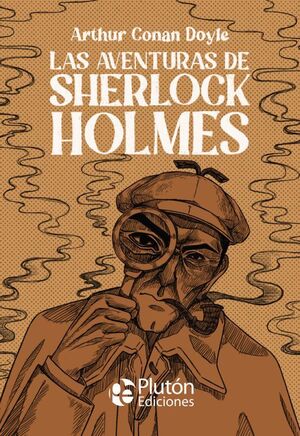 AVENTURAS DE SHERLOCK HOLMES, LAS. (CLASICOS ILUSTRADOS PLATINO) - 134547