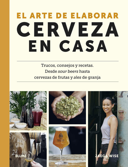 ARTE DE ELABORAR CERVEZA EN CASA.  -  - 138036