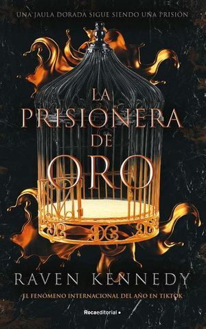 PRISIONERA DE ORO 1: LA PRISIONERA DE ORO - KENNEDY, RAVEN - VP002426