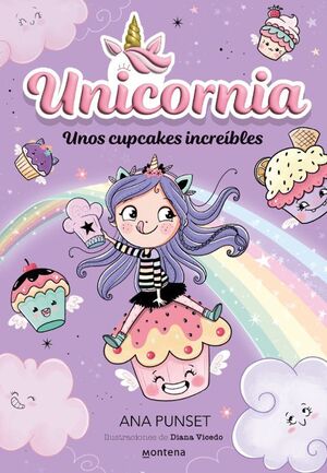 UNICORNIA 4: UNOS CUPCAKES INCREIBLES - ANA PUNSET - VP002893