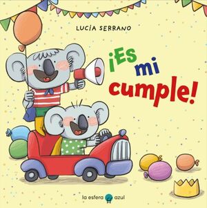 ¡ES MI CUMPLE! - LUCIA SERRANO - VP002711