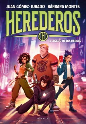 HEREDEROS 1 - EL LEGADO DE LOS HEROES - JUAN GOMEZ JURADO - VP003171