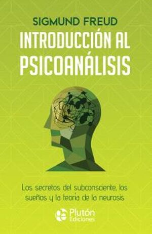 INTRODUCCION AL PSICOANALISIS - SIGMUND FREUD - 138837