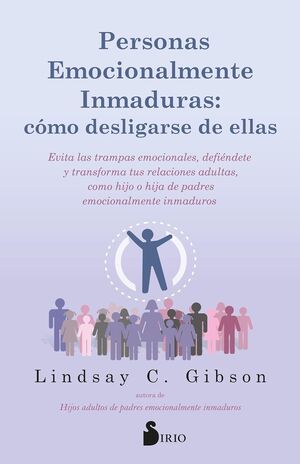 PERSONAS EMOCIONALMENTE INMADURAS - LINDSAY C. GIBSON ( - VS15903