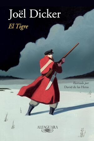 EL TIGRE - JOËL DICKER - VS13863