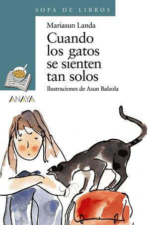 CUANDO LOS GATOS SE SIENTEN TAN SOLOS - LANDA, MARIASUN - VP000462