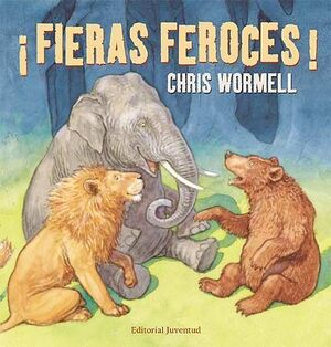 FIERAS FEROCES! - WORMELL, CHRIS - VP000766