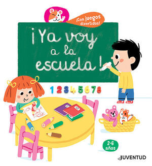 ¡YA VOY A LA ESCUELA! - JUGLA, CÉCILE - VS12743