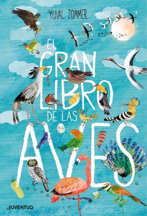 EL GRAN LIBRO DE LAS AVES - ZOMMER, YUVAL - VS12924