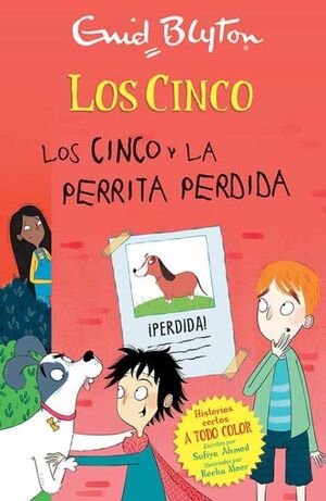 LOS CINCO Y LA PERRITA PERDIDA - ENID BLYTON - VP002696