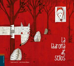 LA LADRONA DE SELLOS - ARNAL GIL, TXABI - VP001068