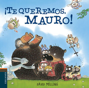 ¡TE QUEREMOS, MAURO! - MELLING, DAVID - VP001064