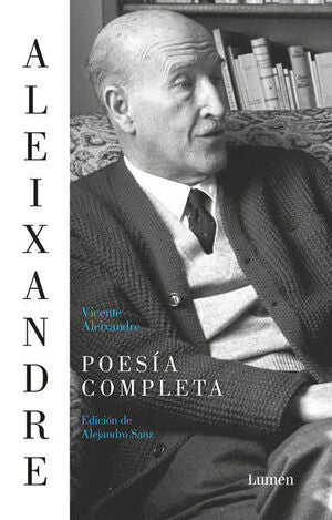 POESÍA COMPLETA - VICENTE ALEIXANDRE - VS13475