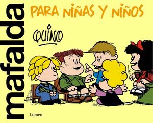 MAFALDA PARA NINAS Y NINOS - QUINO - VP003021