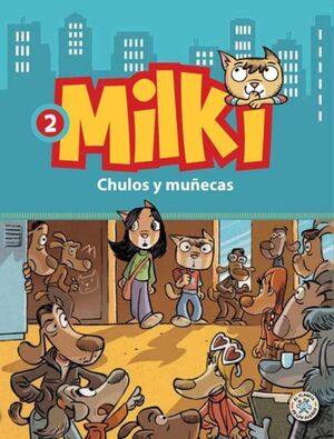 MILKI - 2 CHULOS Y MUNECAS - GIUSEPPE ZIRONI - VP003225