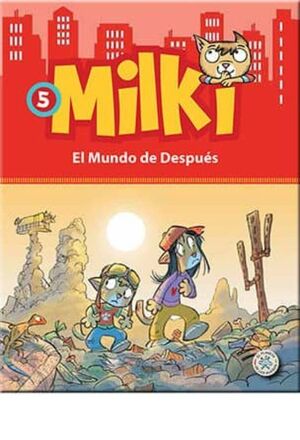 MILKI - 5 EL MUNDO DE DESPUES - GIUSEPPE ZIRONI - VP003228