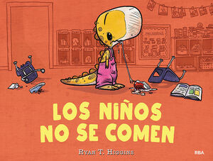 LOS NINOS NO SE COMEN (LOS NINOS NO SE COMEN 1) - HIGGINS, RYAN T. - VP001938