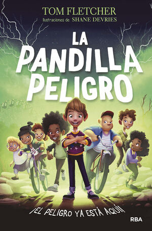 LA PANDILLA PELIGRO - FLETCHER, TOM - VP001940