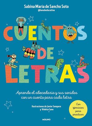 CUENTOS DE LETRAS: CUENTOS DE LA A A LA Z -  - VS13864