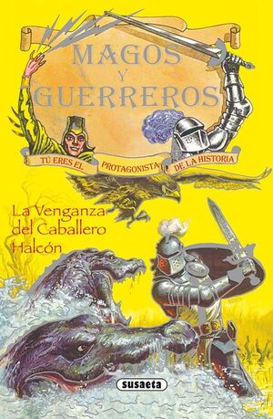 * LA VENGANZA DEL CABALLERO HALCON - SUSAETA, EQUIPO - VP001036