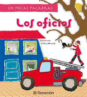 LOS OFICIOS - MARTI, MERITXELL ; MONREAL, VIOLETA - VP000298