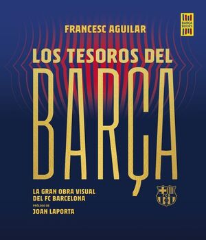 TESOROS DEL BARÇA - FRANCESC AGUILAR - VS15285