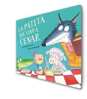 LA PATITA QUE VINO A CENAR (LA OVEJITA QUE VINO A CENAR. PEQUENAS MANITAS) - STEVE SMALLMAN - VP002896