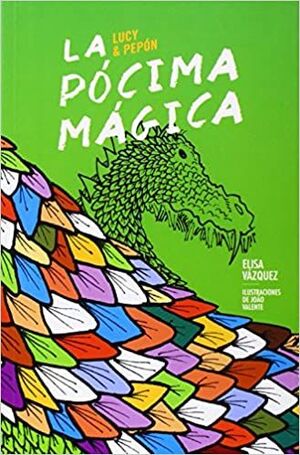 * POCIMA MAGICA: LUCY & PEPON, LIBRO 1 - ELISA VAZQUEZ - VP001563