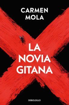 NOVIA GITANA 1: LA NOVIA GITANA - CARMEN MOLA - 137530