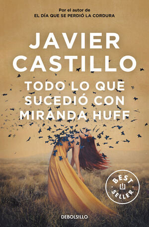 TODO LO QUE SUCEDIO CON MIRANDA HUFF - CASTILLO, JAVIER - 137478