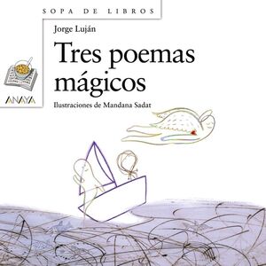 TRES POEMAS MAGICOS - LUJAN, JORGE - VP000303