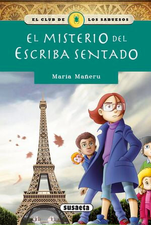 CLUB DE LOS SABUESOS: EL MISTERIO DEL ESCRIBA SENTADO - MANERU, MARIA - VP001699