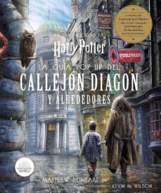 HARRY POTTER: LA GUIA POP-UP DEL CALLEJON DIAGON Y ALREDEDORES - MATTHEW REINHART - VP002366