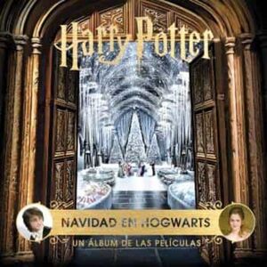 HARRY POTTER: NAVIDAD EN HOGWARTS (UN ALBUM DE LAS PELICULAS) - JODY REVENSON - VP002673