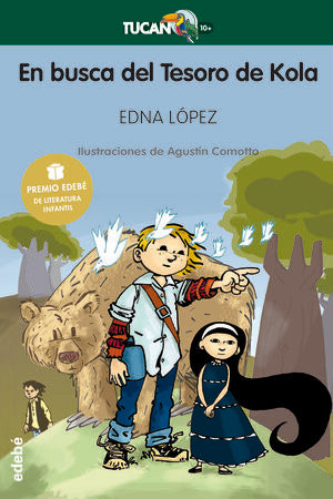 PREMIO EDEBE DE LIT. INFANTIL: EN BUSCA DEL TESORO DE KOLA - LOPEZ HERNANDEZ, EDNA VIRGINIA - VP000643