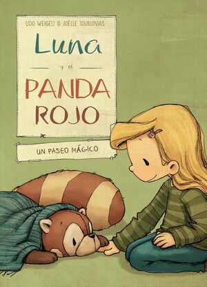 LUNA Y EL PANDA ROJO 3: EN UN PASEO MAGICO - WEIGELT, UDO - VP000717