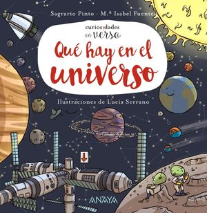 CURIOSIDADES EN VERSO: QUE HAY EN EL UNIVERSO - PINTO, SAGRARIO ; FUENTES, Mª ISABEL - VP000407