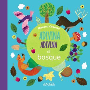 * ADIVINA, ADIVINA, EL BOSQUE - CABASSA, MARIONA - VP001031