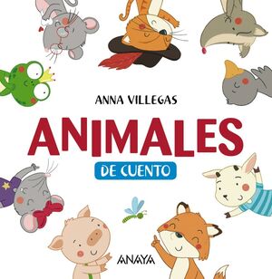 ANIMALES DE CUENTO - VILLEGAS, ANNA - VP001464