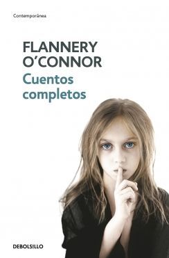 CUENTOS COMPLETOS - FLANNERY O'CONNOR - O'CONNOR, FLANNERY - VS15513