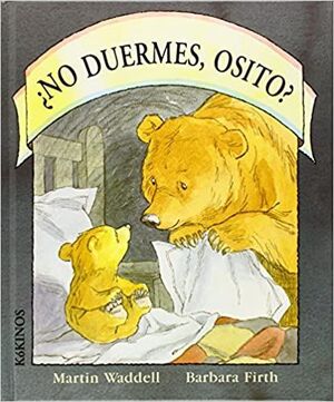 NO DUERMES OSITO? - MARTIN WADDELL - VP001570