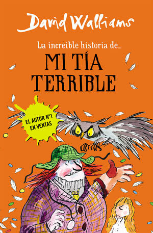 INCREIBLE HISTORIA DE MI TIA TERRIBLE - WALLIAMS, DAVID - VP001014